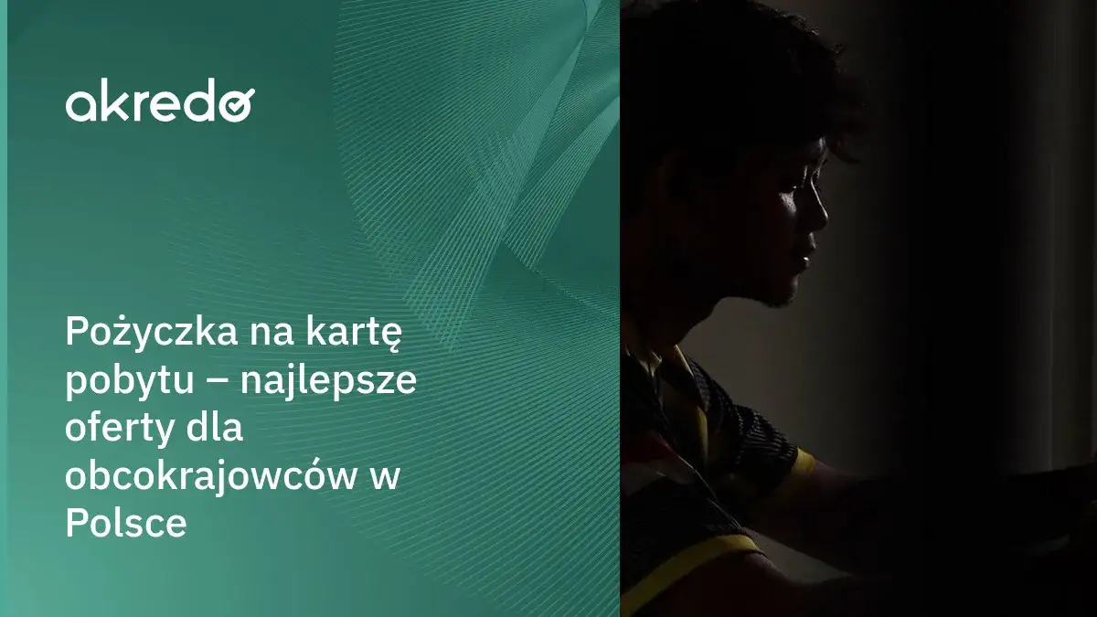 Zdjęcie Pożyczki dla obcokrajowców: Jakie są opcje online i jak je zdobyć?