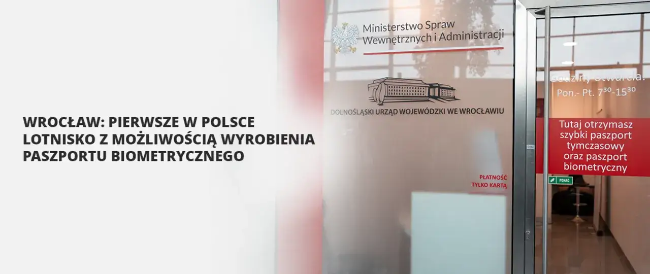 Wrocław: pierwsze lotnisko z możliwością wyrobienia paszportu biometrycznego. Tutaj otrzymasz szybki paszport tymczasowy i paszport biometryczny.