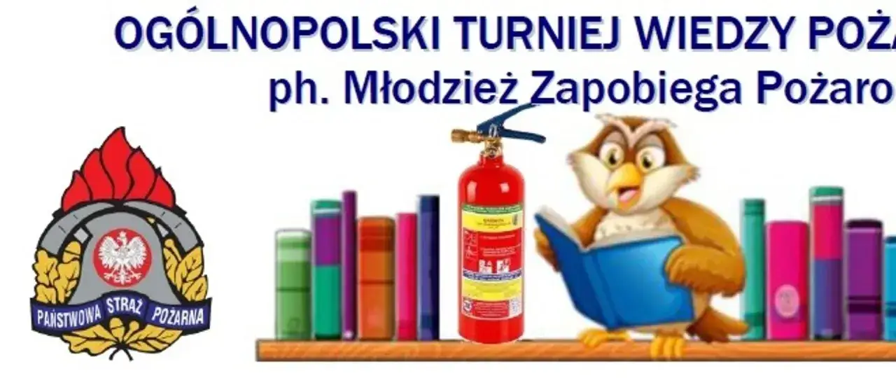 Sowa czyta książkę obok gaśnicy i symbolu PSP. To promocja ogólnopolski turniej wiedzy pożarniczej.