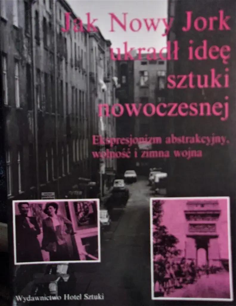 Zdjęcie Jak Nowy Jork ukradł ideę sztuki nowoczesnej i zmienił świat artystyczny