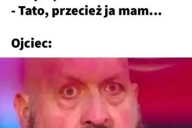 Zdjęcie Śmieszne memy o ojcu odbierającym dziecko z przedszkola, które rozbawią każdego