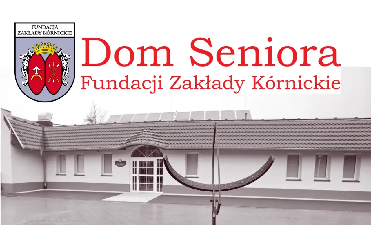 Dom Seniora Fundacji Zakłady Kórnickie budynek z zewnątrz