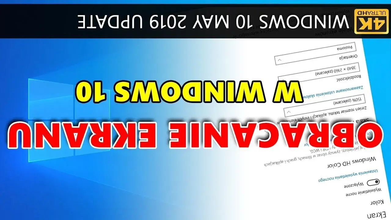 Zdjęcie Jak obrócić ekran w Windows 10 - proste sposoby na szybkie ustawienia