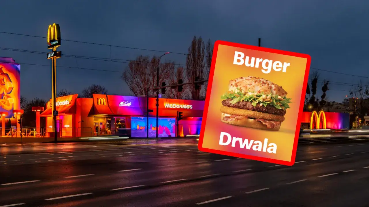 Nocne McDonald's z neonami i plakatem Burger Drwala. Kiedy będzie ten pyszny burger?