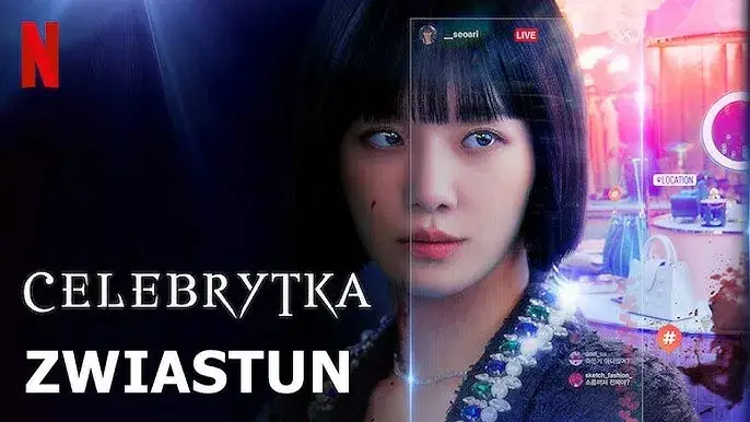 Zdjęcie Celebrytka - serial wart obejrzenia? Przeczytaj moją recenzję