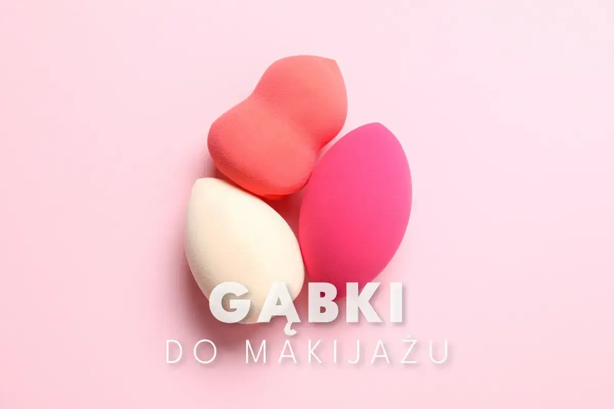 r&oacute;żne rodzaje gąbek do makijażu