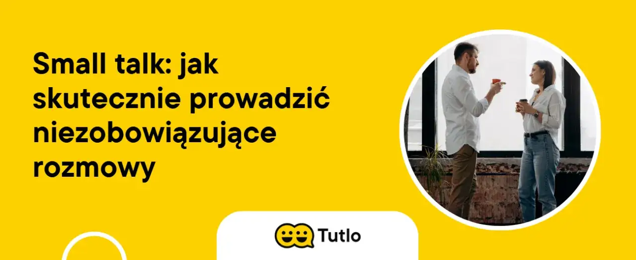 Zdjęcie Bezpieczne tematy do rozmowy, kt&oacute;re ułatwią każdą interakcję