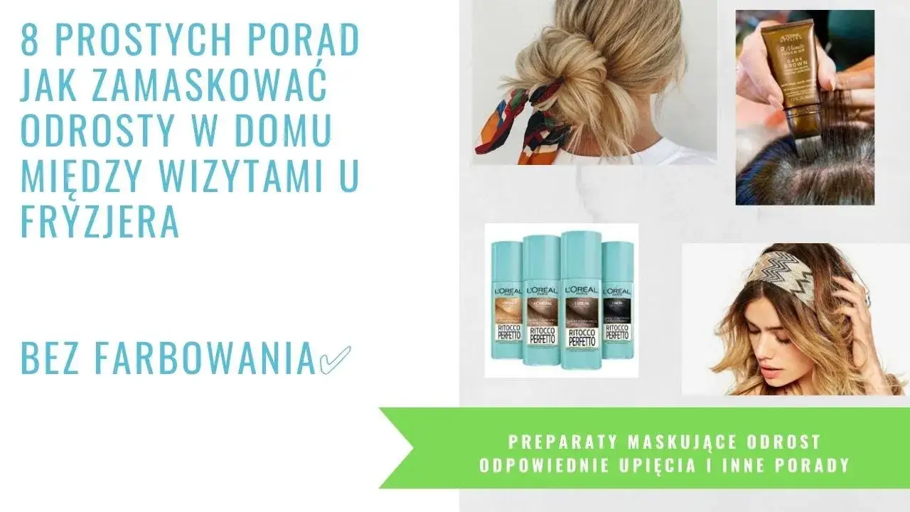 Zdjęcie Jak ukryć odrosty bez farbowania i wyglądać młodziej bez chemii