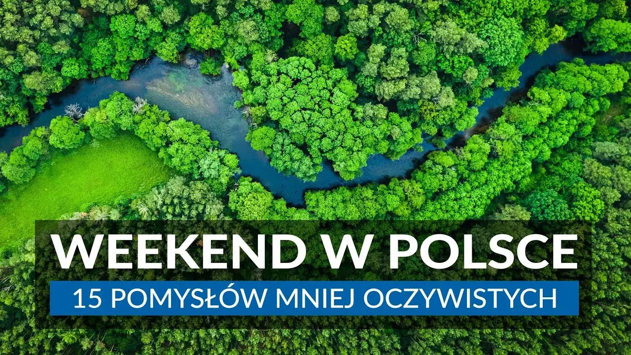Zdjęcie Weekendowe wycieczki po Polsce: 15 pomysł&oacute;w na niezapomniany wypad