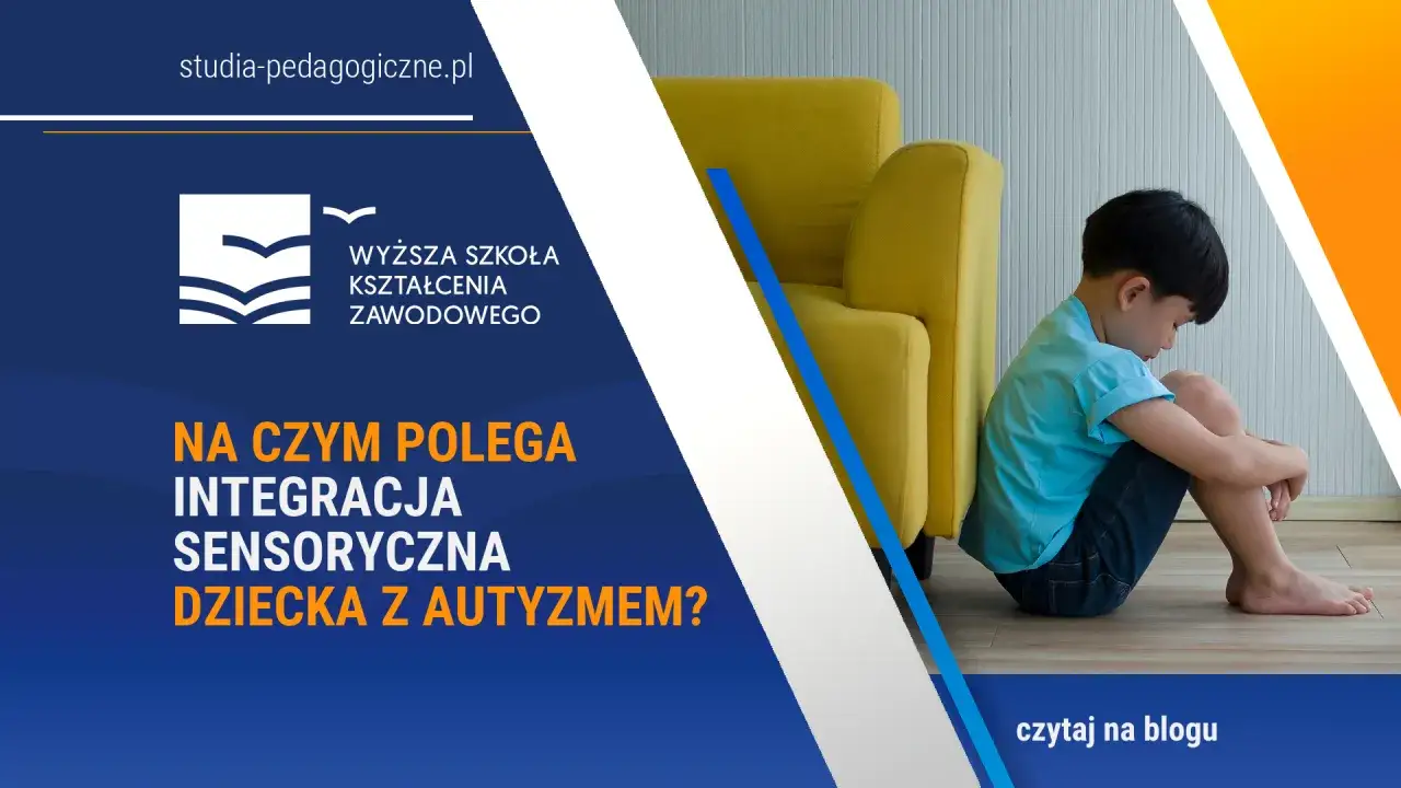 Instytucjonalna opieka dla dziecka z autyzmem