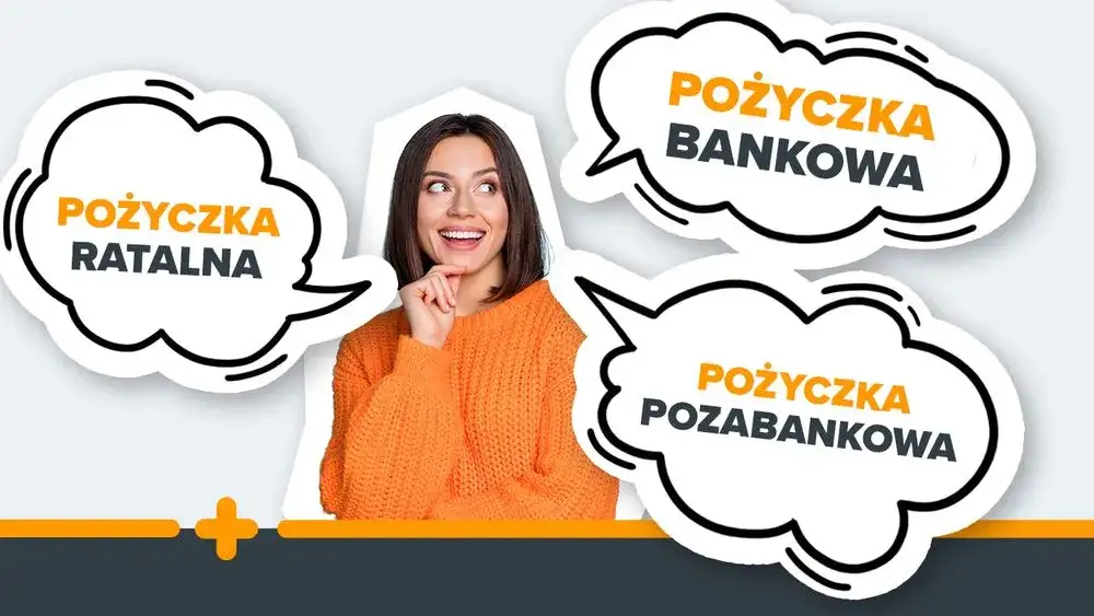 rodzaje pożyczek pozabankowych, chwilówki vs pożyczki na raty