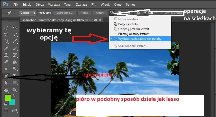 Photoshop narzędzie pi&oacute;ro wycinanie