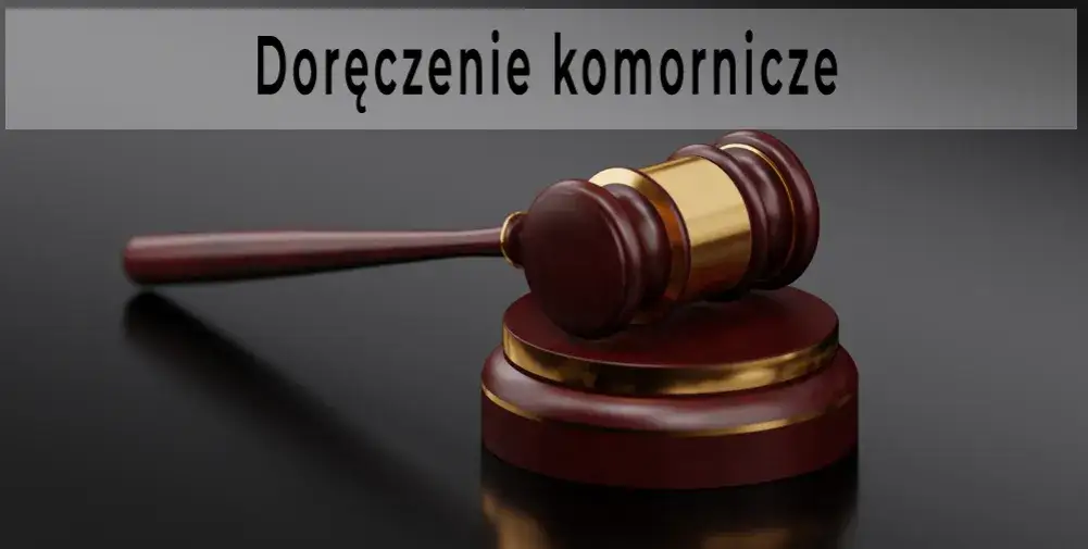 doręczenie komornicze pozew