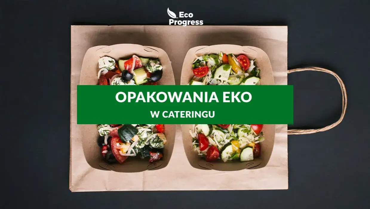 Trendy w cateringu diety roślinne opakowania zero waste
