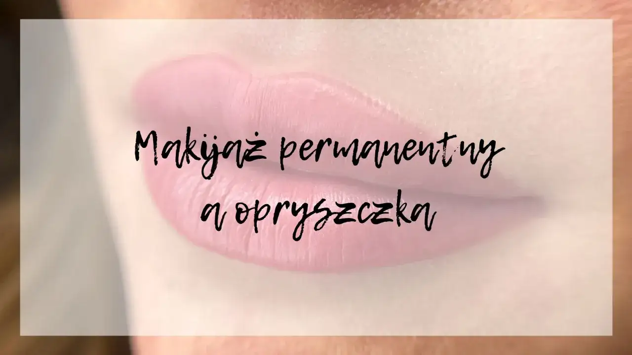 Etapy gojenia ust po makijażu permanentnym infografika