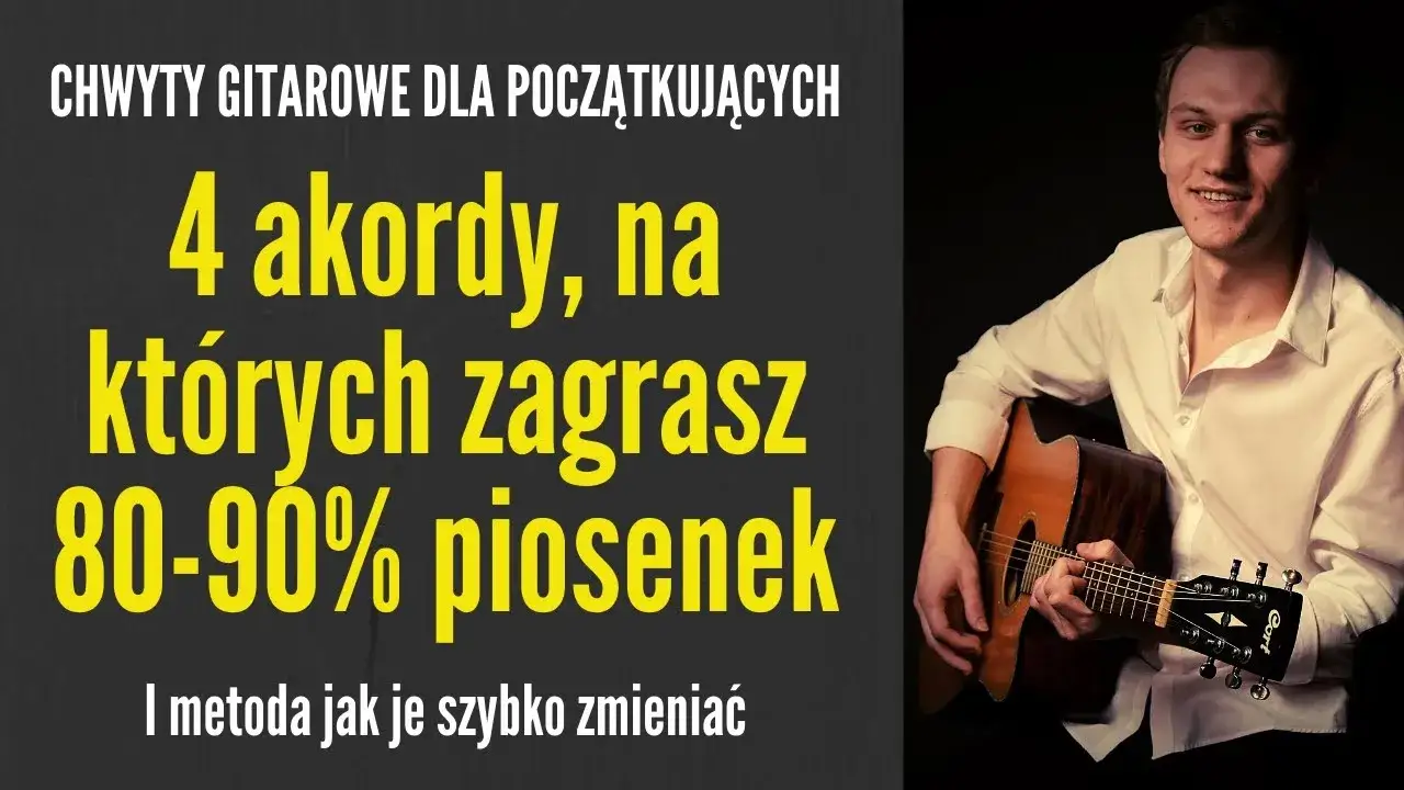 Zdjęcie Najprostsze chwyty gitarowe, które pozwolą Ci grać ulubione piosenki