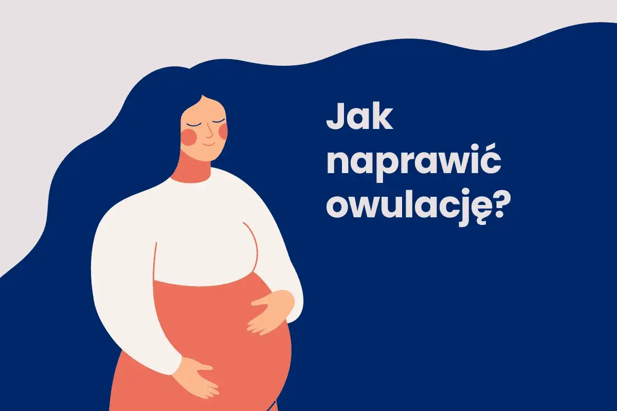 Zdjęcie Brak owulacji: najczęstsze przyczyny i jak je pokonać