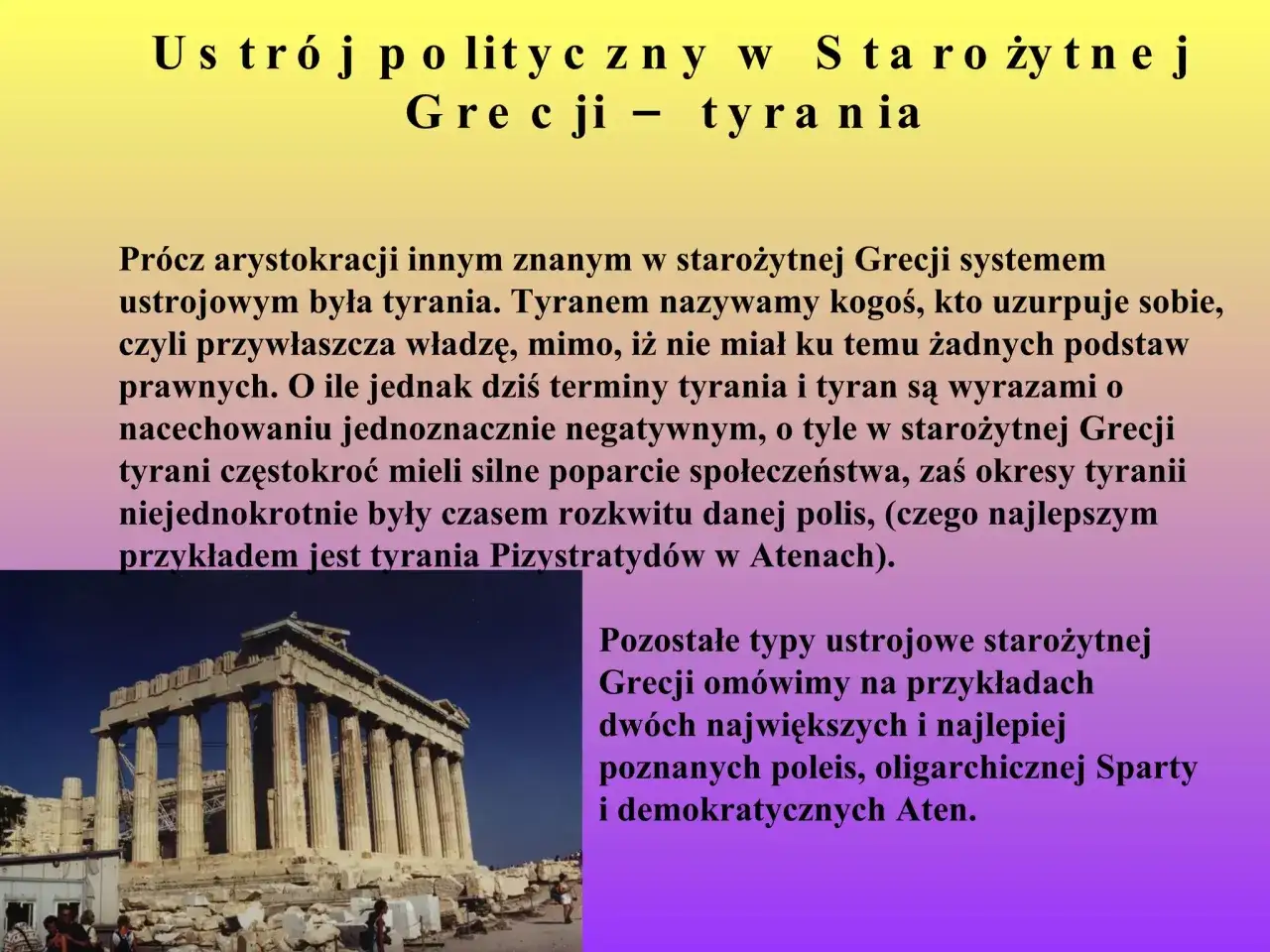 starożytna grecja król tyran porównanie