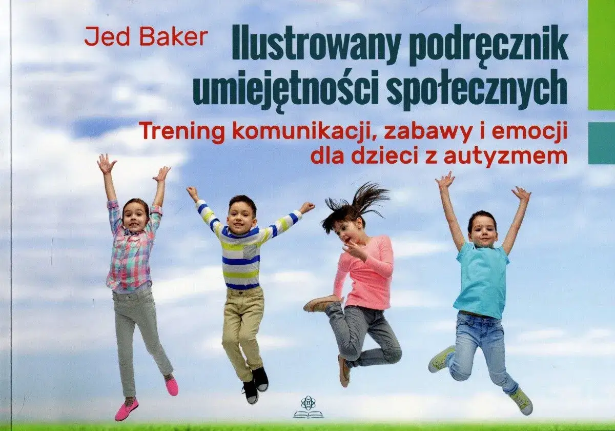 Ilustrowany podręcznik umiejętności społecznych: trening komunikacji, zabawy i emocji dla dzieci z autyzmem. Cztery radosne dzieci skaczą na tle nieba.