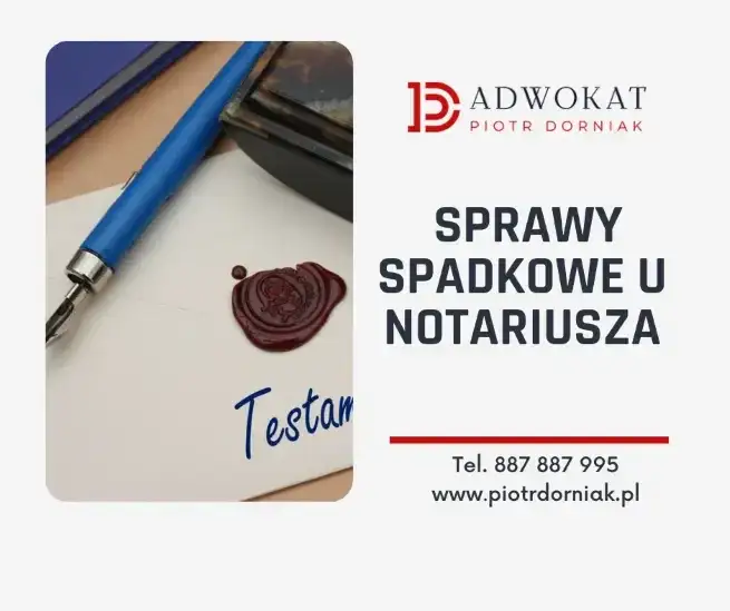 spotkanie u notariusza procedura spadkowa
