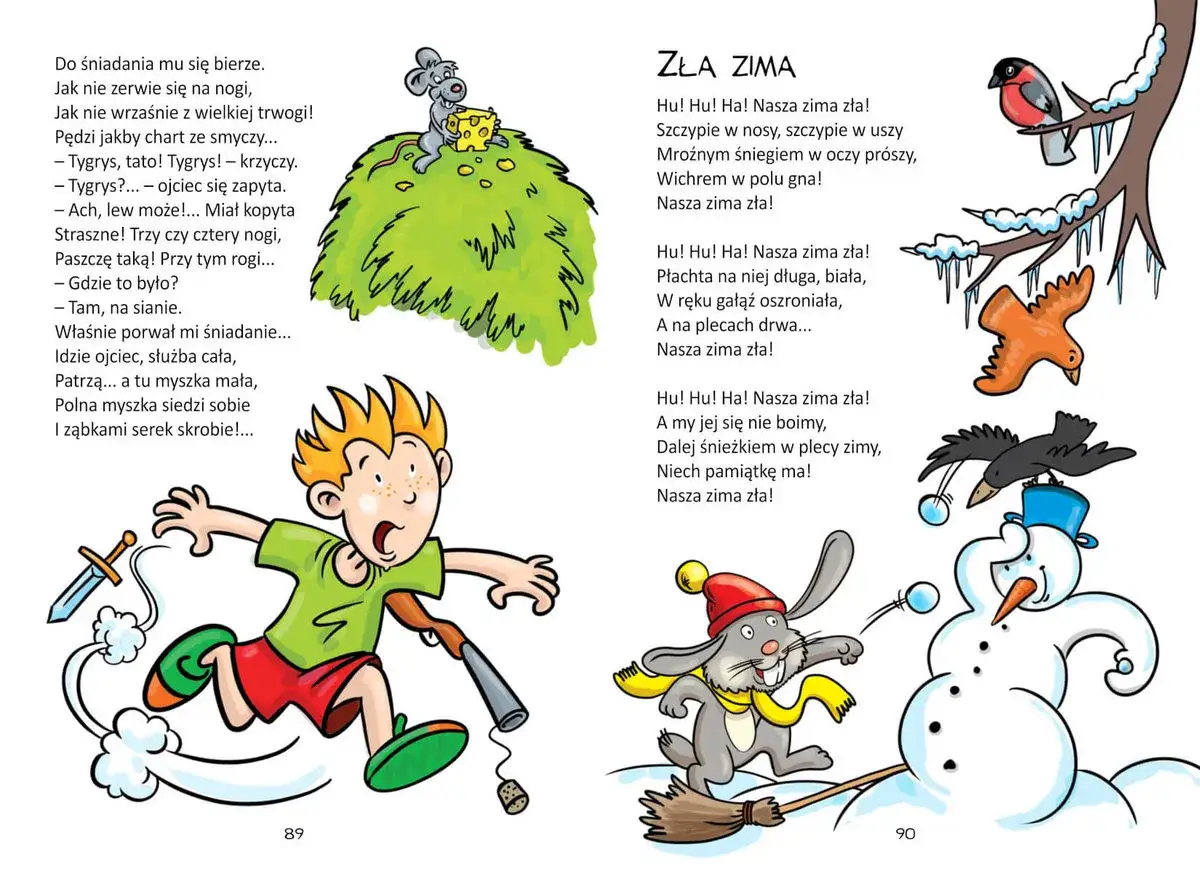 Chłopiec z mieczem i strzelbą ucieka przed myszką, która zjada ser. Obok wiersze z humorem o zimie i zwierzętach.