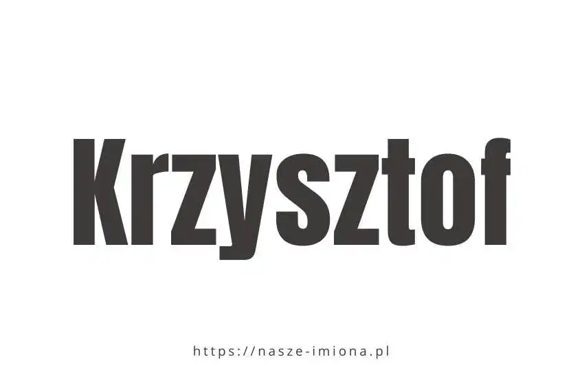 Zdjęcie Skąd pochodzi imię Krzysztof? Odkryj jego greckie korzenie i znaczenie