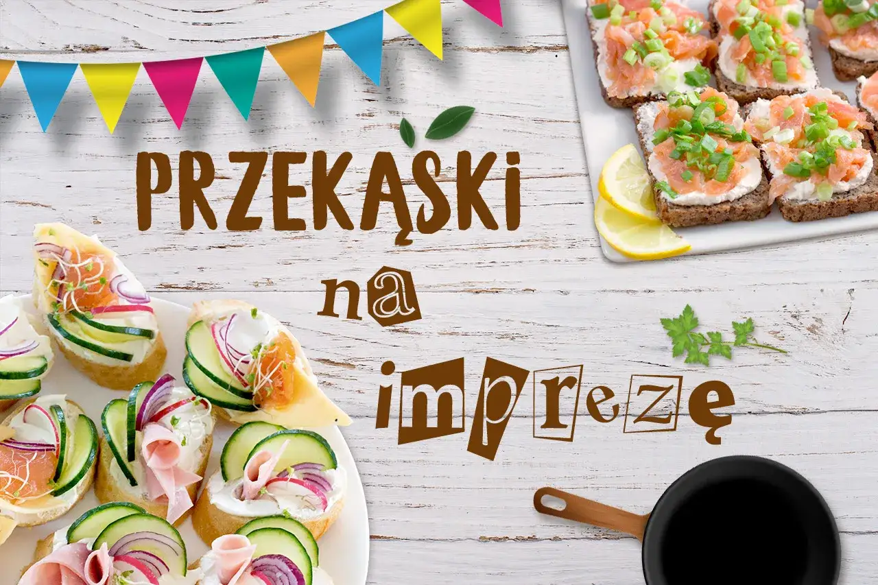 Zdjęcie Przekąski na imprezę które można zrobić dzień wcześniej, oszczędź czas i smakuj lepiej