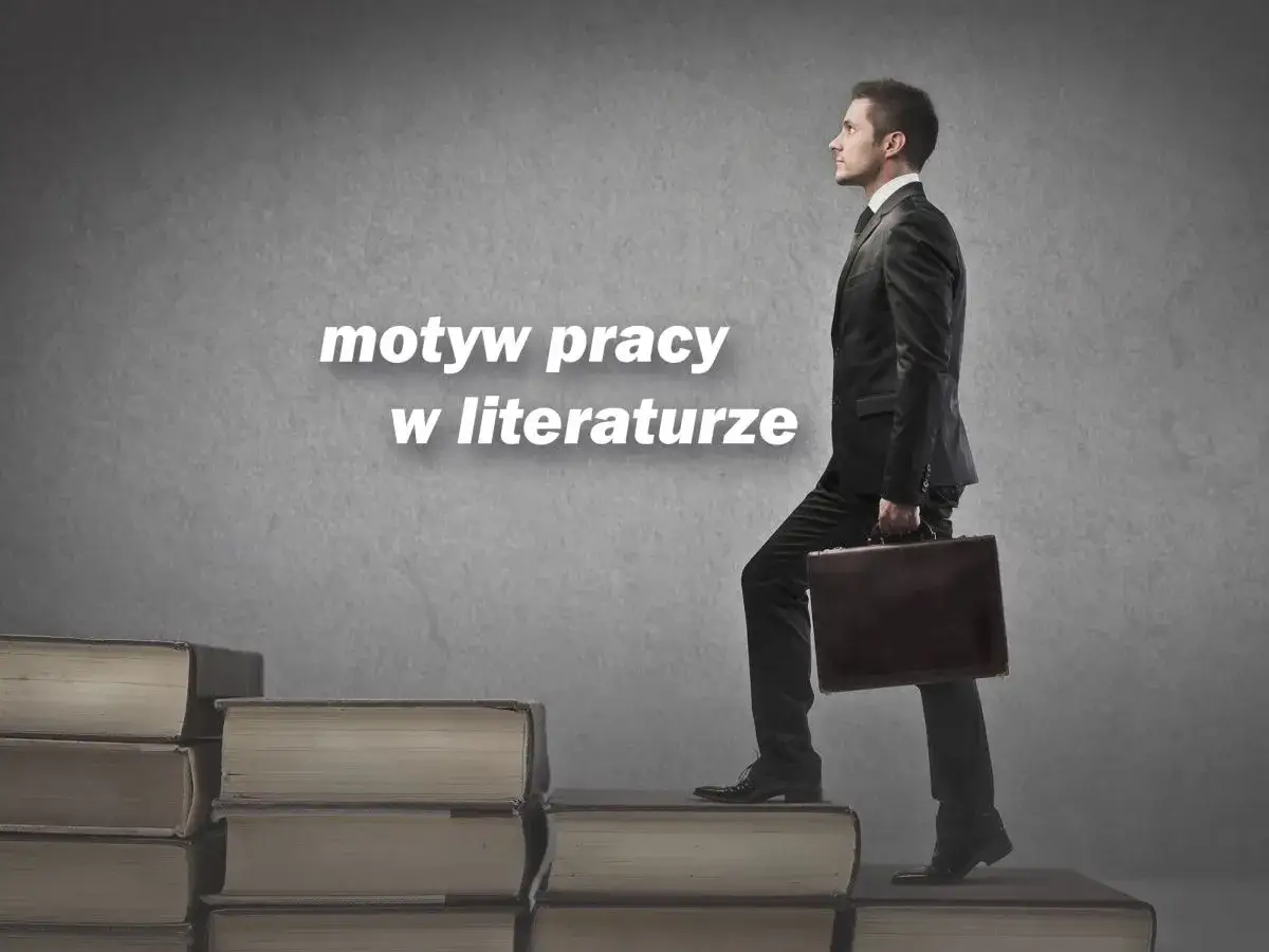 Mężczyzna w garniturze wspina się po schodach z książek, symbolizując motyw pracy w literaturze.