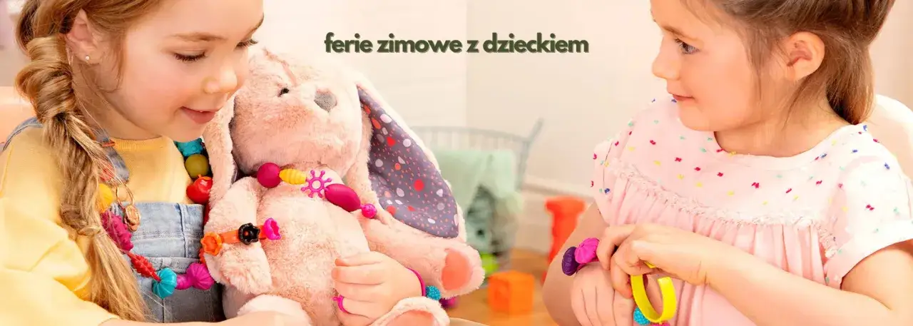 Zdjęcie Co zrobić z dzieckiem w ferie? 10 pomysłów na niezapomniane chwile