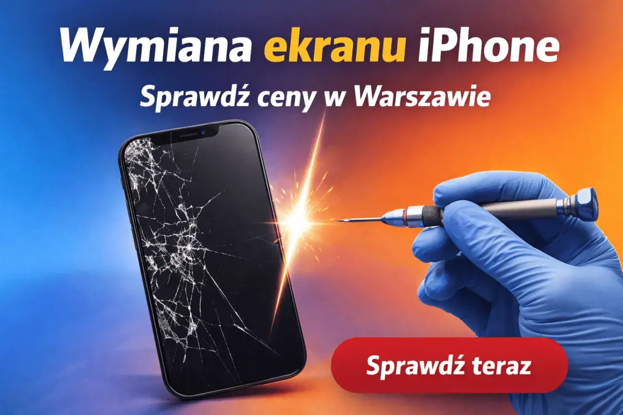 Profesjonalna wymiana ekranu w telefonie iPhone w Warszawie. Sprawdź ceny i przywróć mu dawny blask.