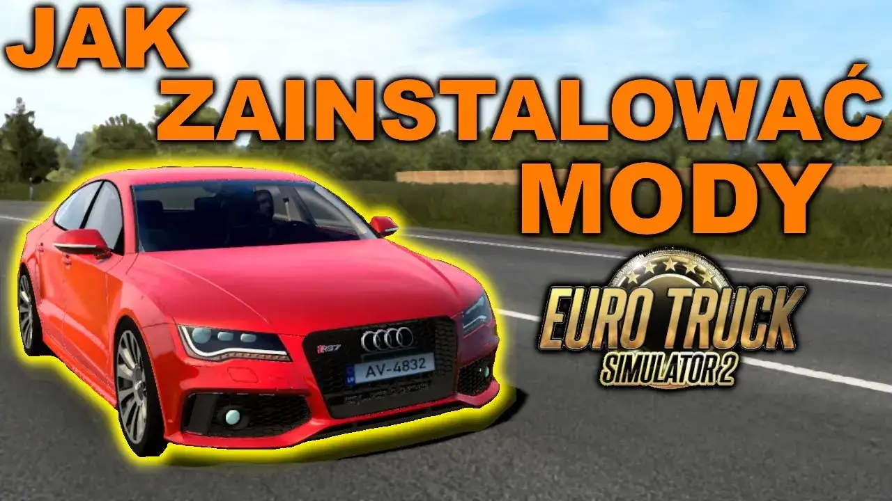 Zdjęcie Jak wgrać mody do ETS 2 i uniknąć problemów z grą