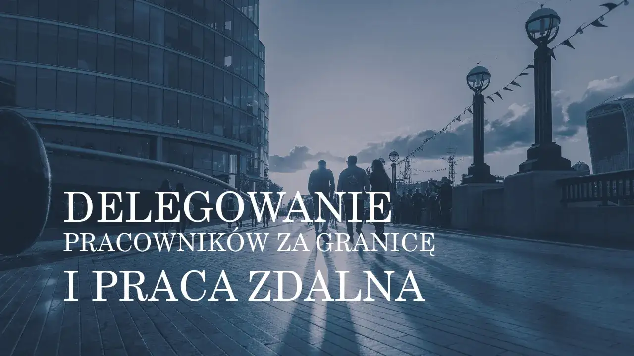 Delegacja a praca zdalna z zagranicy – czy to nadal podróż służbowa? Grupa osób idzie ulicą w mieście.