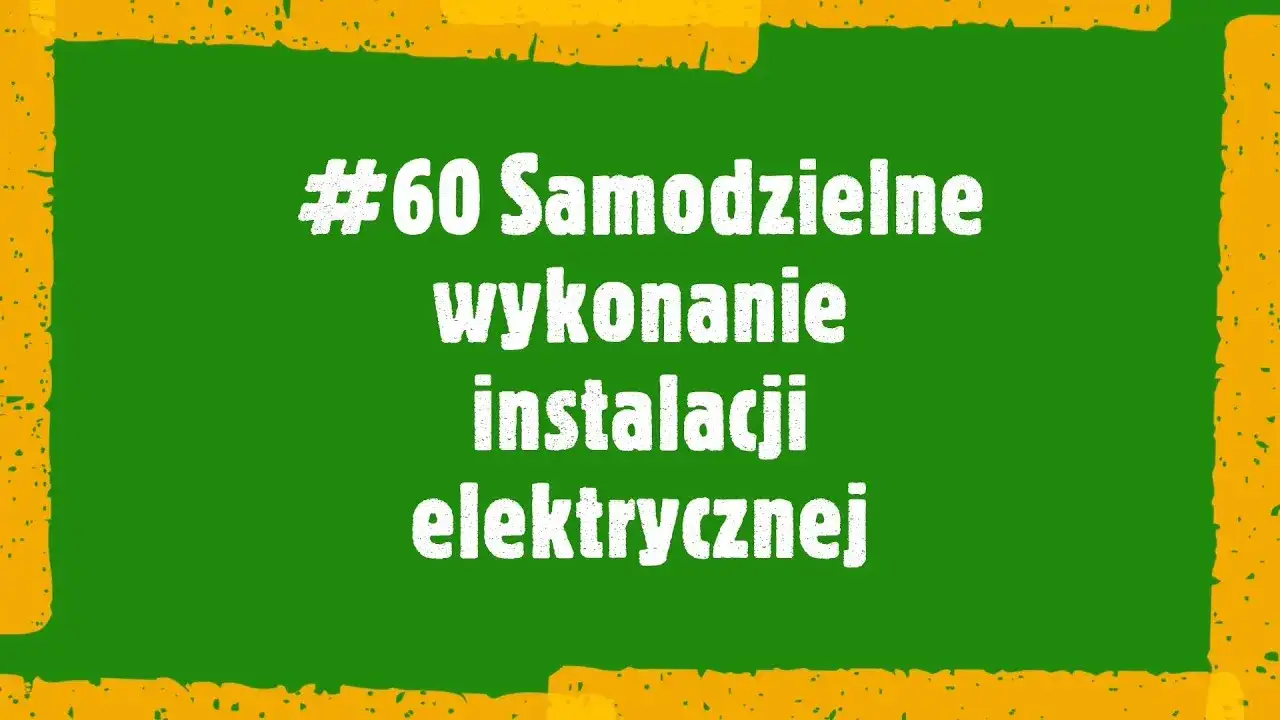 Zdjęcie Jak położyć elektrykę w domu - uniknij najczęstszych błędów