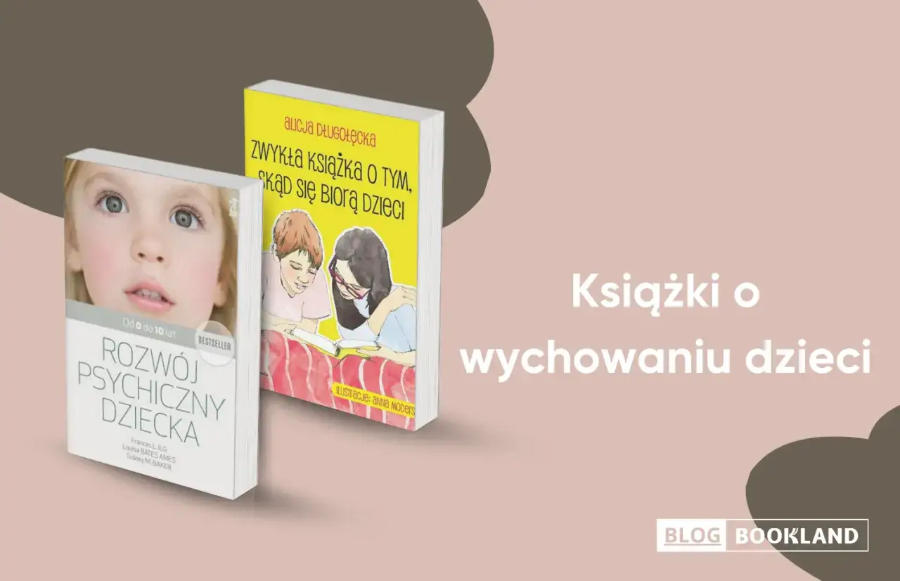 Dwie książki o rodzicielstwie: 