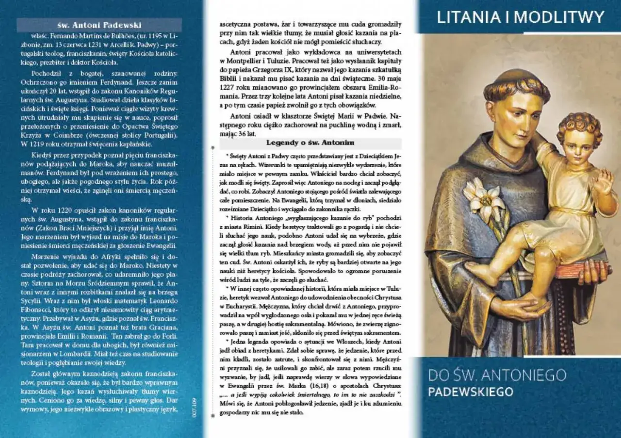 Św. Antoni Padewski, patron od spraw beznadziejnych, z Dzieciątkiem Jezus na ręku.