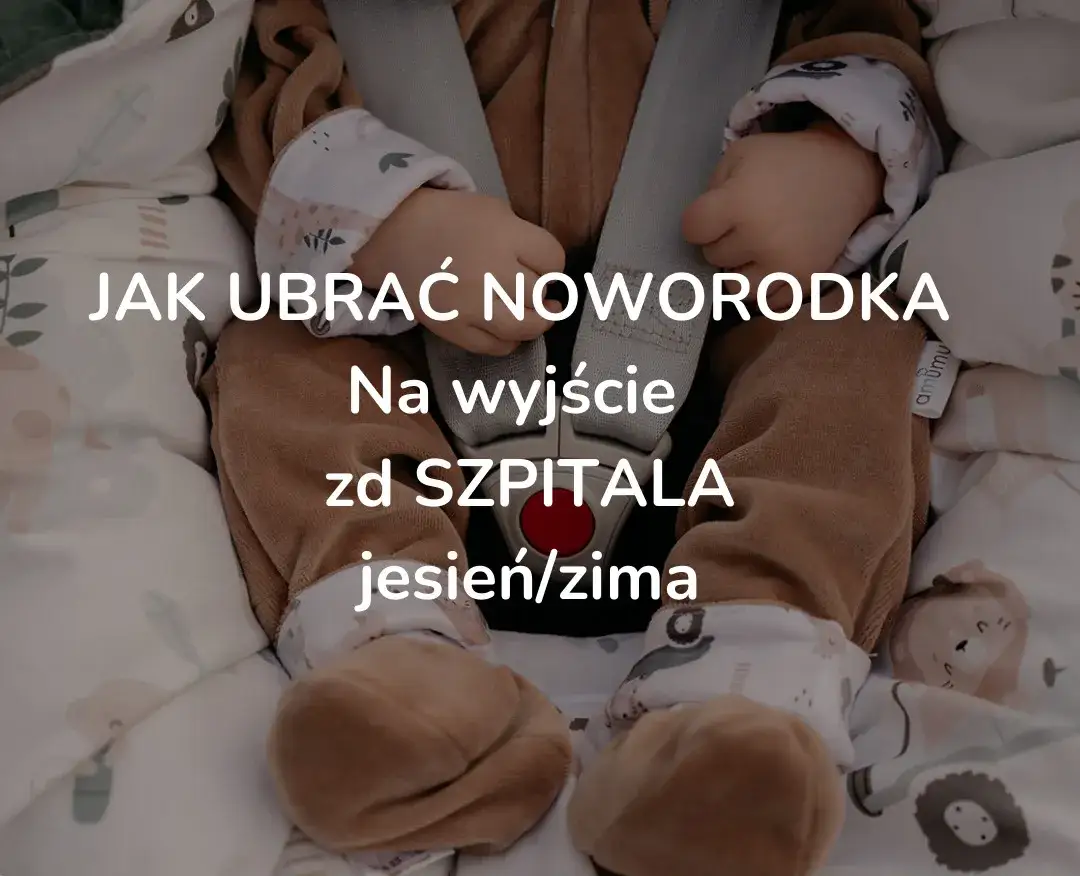 Zdjęcie Jak ubrać noworodka? Rozwiej wątpliwości od szpitala po dom