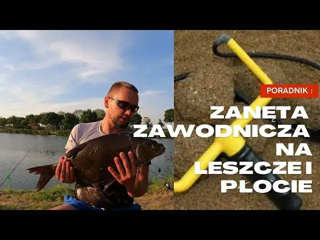 Zdjęcie Najlepsze zanęty zawodnicze na płoć - skuteczne metody i porady