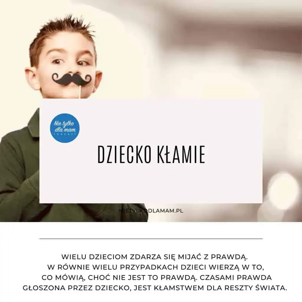 Zdjęcie Dlaczego dziecko kłamie? Odkryj przyczyny i jak z tym walczyć