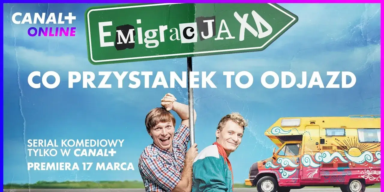 Zdjęcie Z ilu odcinków składa się Emigracja XD? Kompletny przewodnik po serialu