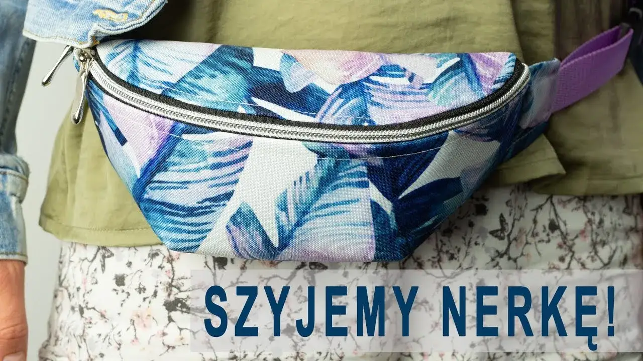Zdjęcie Jak uszyć nerkę - proste kroki, które ułatwią szycie fanny packa