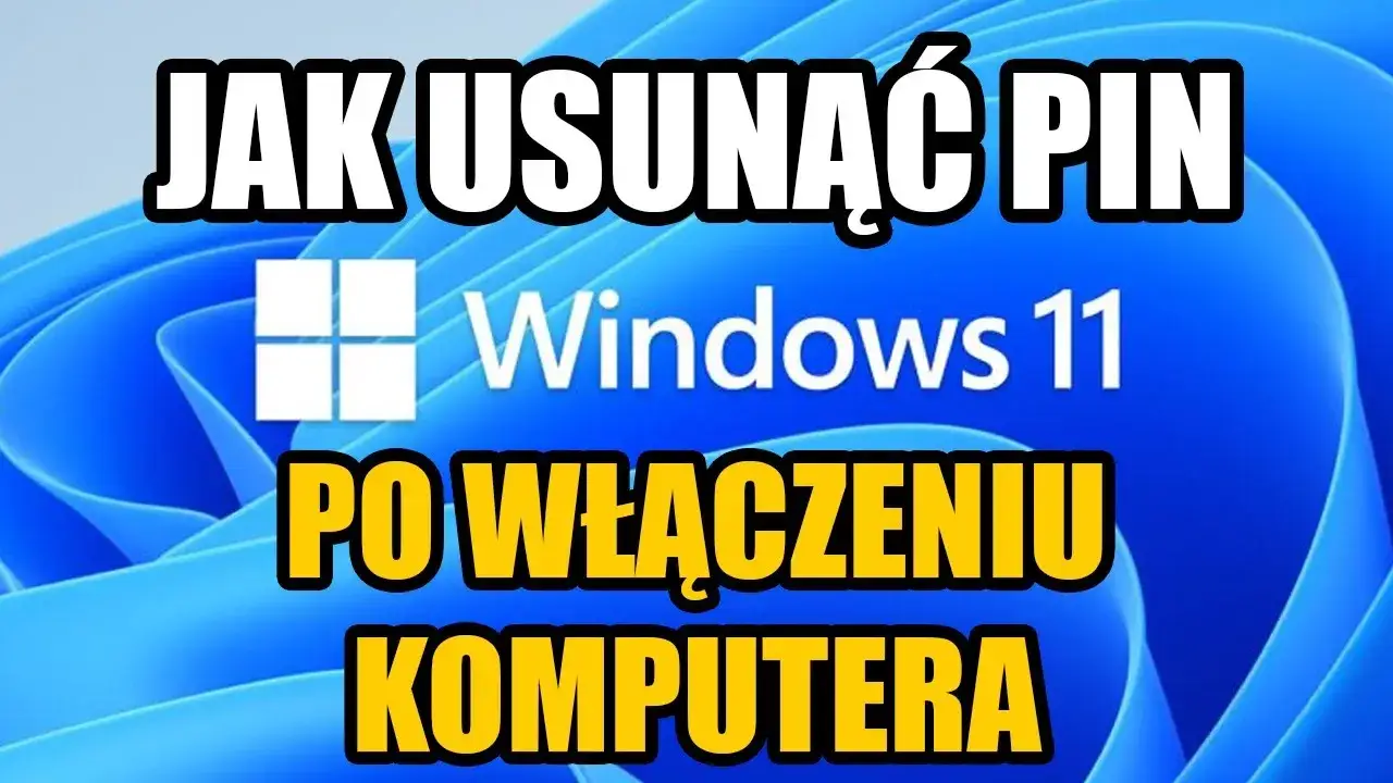 Zdjęcie Jak wyłączyć PIN w Windows 11 i poprawić bezpieczeństwo logowania