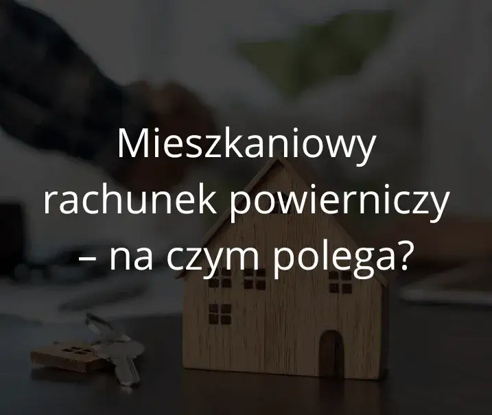 Zdjęcie Co to jest fundusz powierniczy i jak może chronić Twoje finanse