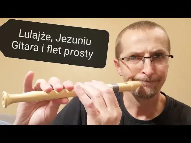 Zdjęcie Jak zagrać na flecie Lulajże Jezuniu – prosty poradnik dla początkujących