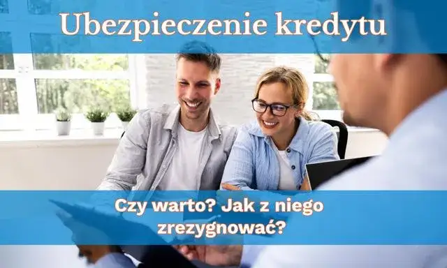 Zdjęcie Czy można odstąpić od ubezpieczenia kredytu bez konsekwencji finansowych?