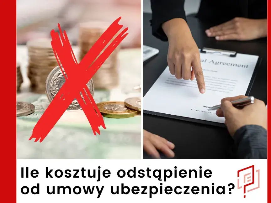 Zdjęcie Jak odstąpić od umowy ubezpieczenia i uniknąć niepotrzebnych kosztów