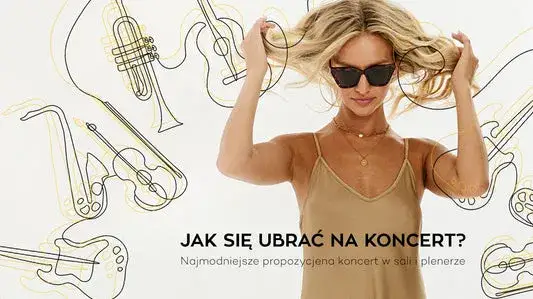 Zdjęcie Jak ubrać się na koncert: uniknij modowych wpadek i bądź stylowy