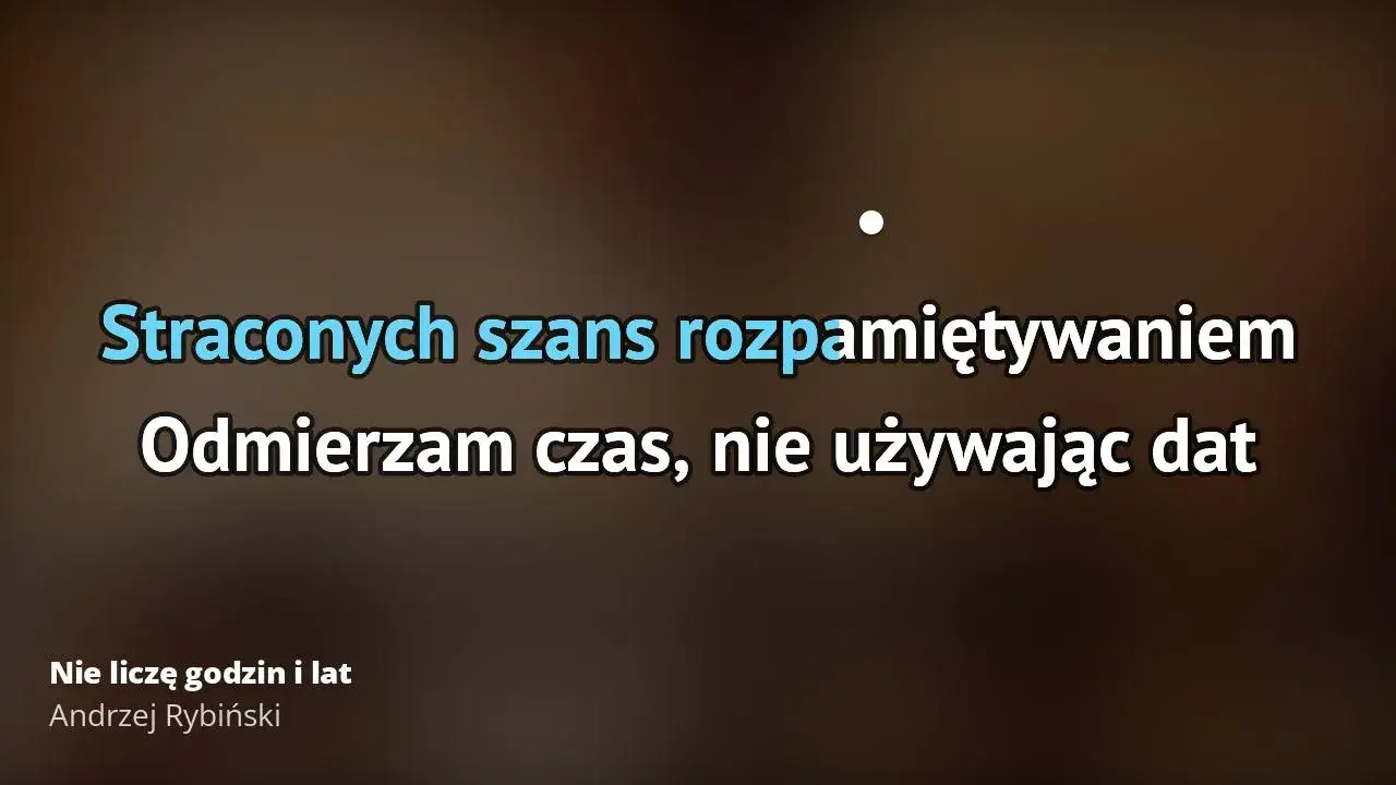Zdjęcie Kto śpiewał nie liczę godzin i lat - poznaj Andrzeja Rybińskiego