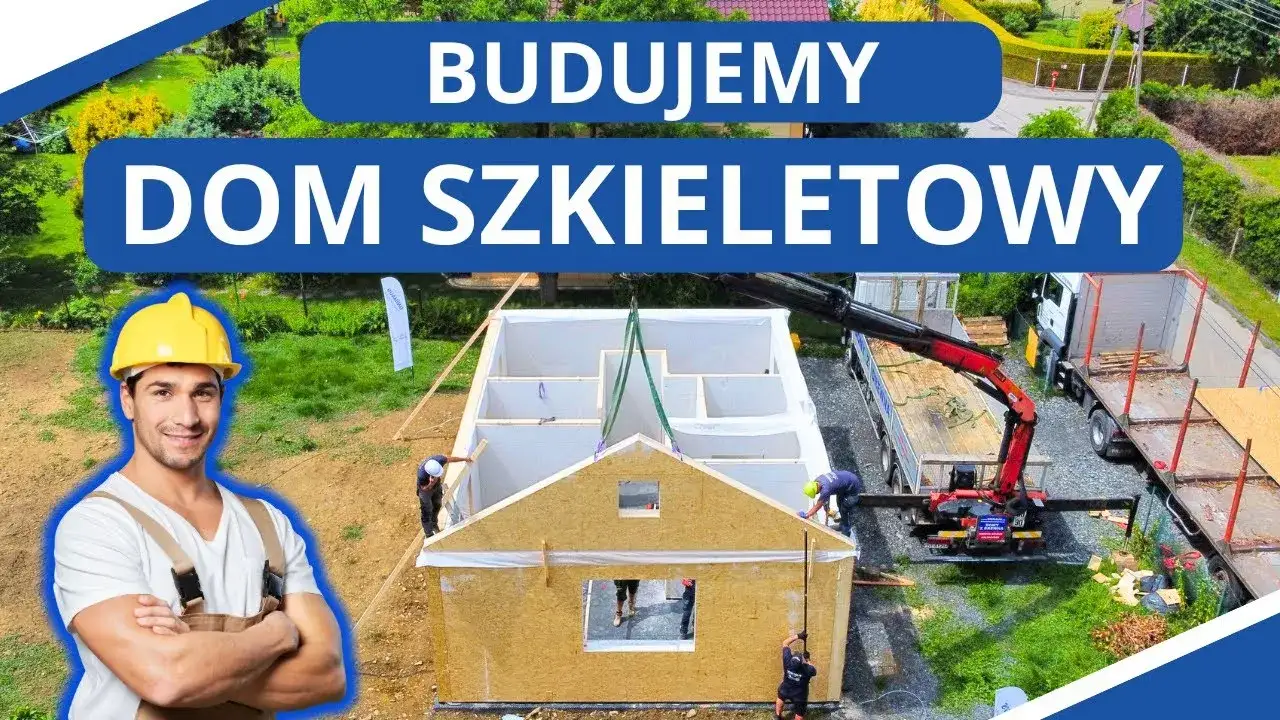 Zdjęcie Jak budować domy szkieletowe - uniknij najczęstszych błędów i kosztów