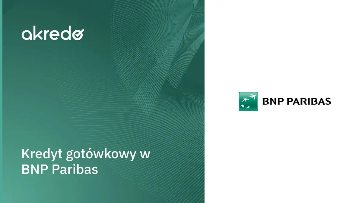 Zdjęcie BNP Paribas kredyt gotówkowy kalkulator - Sprawdź online