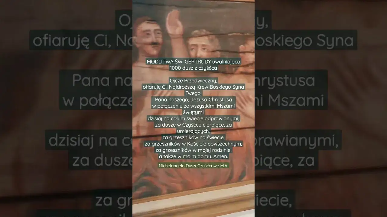 Zdjęcie Czy modlitwa św. Gertrudy naprawdę ratuje 1000 dusz z czyśćca?